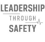 LEADERSHIP THROUGH SAFETY