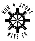 HUB & SPOKE WINE CO.