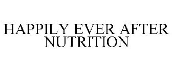 HAPPILY EVER AFTER NUTRITION
