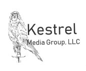 KESTREL MEDIA GROUP, LLC