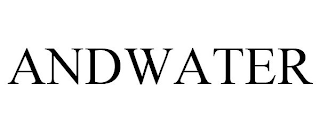 ANDWATER