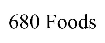 680 FOODS