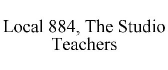 LOCAL 884, THE STUDIO TEACHERS