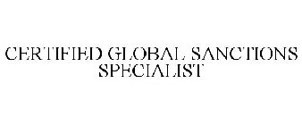 CERTIFIED GLOBAL SANCTIONS SPECIALIST