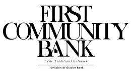 FIRST COMMUNITY BANK 