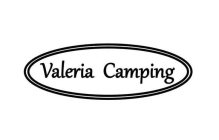VALERIA CAMPING