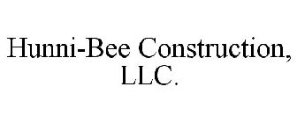 HUNNI-BEE CONSTRUCTION, LLC.