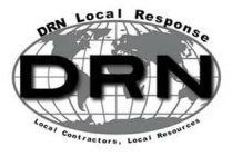 DRN DRN LOCAL RESPONSE LOCAL CONTRACTORS, LOCAL RESOURCES