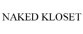 NAKED KLOSET