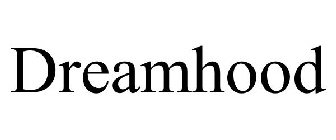 DREAMHOOD