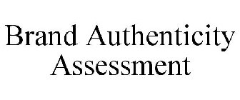 BRAND AUTHENTICITY ASSESSMENT