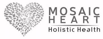 MOSAIC HEART HOLISTIC HEALTH