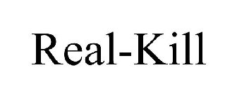 REAL-KILL