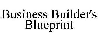 BUSINESS BUILDER'S BLUEPRINT