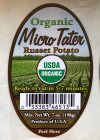 ORGANIC MICRO TATER RUSSET POTATO USDA ORGANIC READY TO EAT IN 5-7 MINUTES