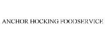 ANCHOR HOCKING FOODSERVICE