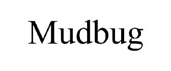 MUDBUG