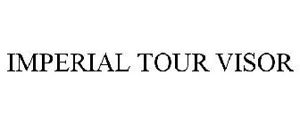 IMPERIAL TOUR VISOR