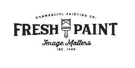 COMMERCIAL PAINTING CO. FRESH PAINT IMAGE MATTERS INC. 1985