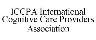 ICCPA INTERNATIONAL COGNITIVE CARE PROVIDERS ASSOCIATION