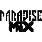 PARADISE MIX