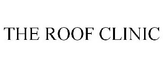 THE ROOF CLINIC