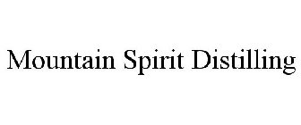 MOUNTAIN SPIRIT DISTILLING