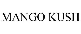 MANGO KUSH