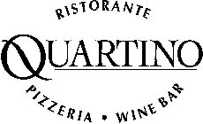 RISTORANTE QUARTINO PIZZERIA · WINE BAR