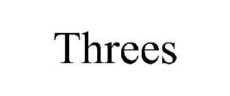 THREES
