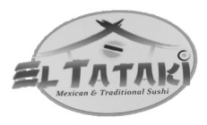 EL TATAKI MEXICAN & TRADITIONAL SUSHI