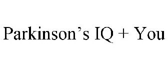 PARKINSON'S IQ + YOU