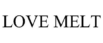 LOVE MELT
