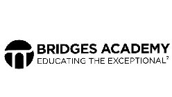BRIDGES ACADEMY EDUCATING THE EXCEPTIONAL 2