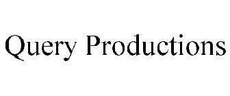 QUERY PRODUCTIONS