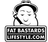 FAT BASTARDS LIFESTYLE.COM