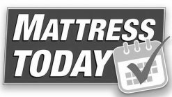 MATTRESS TODAY