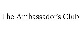 THE AMBASSADOR'S CLUB