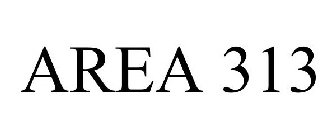 AREA 313