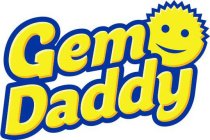 GEM DADDY