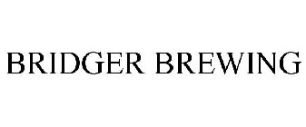 BRIDGER BREWING