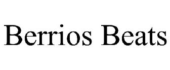 BERRIOS BEATS