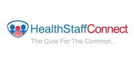 HEALTHSTAFFCONNECT THE CURE FOR THE COMMON...