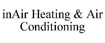 INAIR HEATING & AIR CONDITIONING
