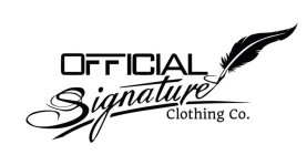 OFFICIAL SIGNATURE CLOTHING CO.