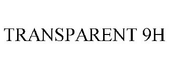 TRANSPARENT 9H