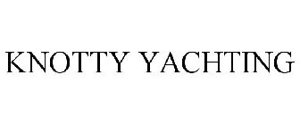 KNOTTY YACHTING