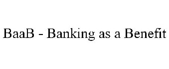 BAAB - BANKING AS A BENEFIT