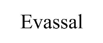 EVASSAL