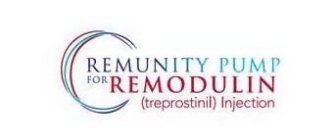 REMUNITY PUMP FOR REMODULIN (TREPROSTINIL) INJECTION